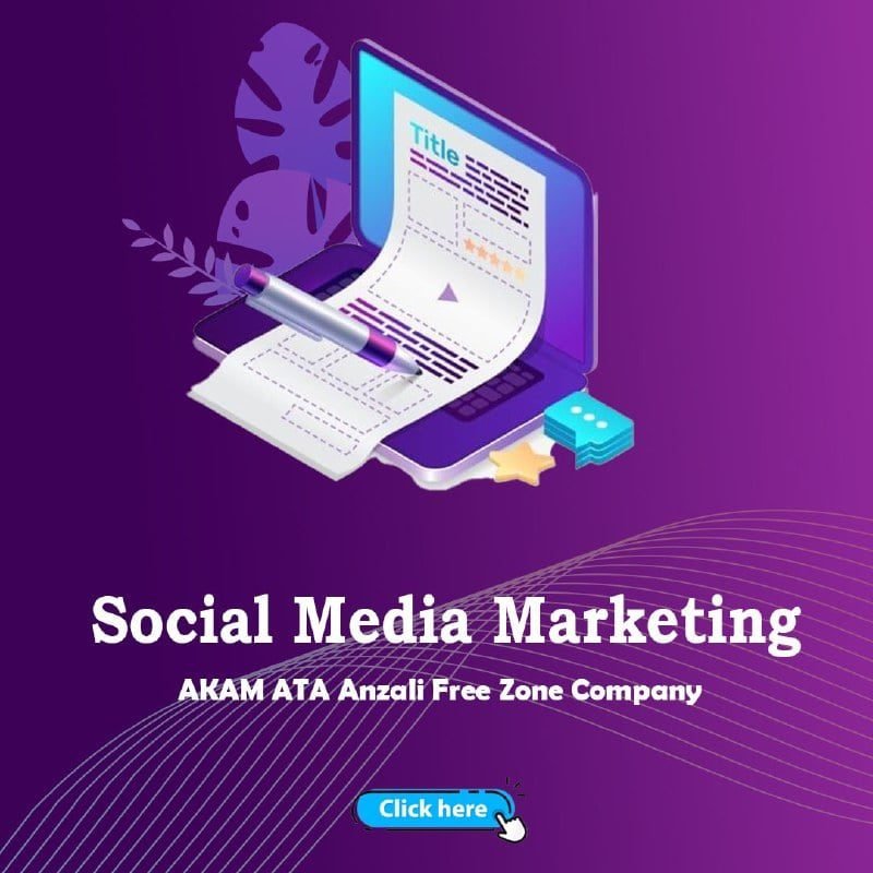 Social Media Marketing in Middle East Iran, the best digital marketing company in Iran Akam Ata Anzali Free Zone Company